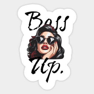 boss up- im the boss Sticker